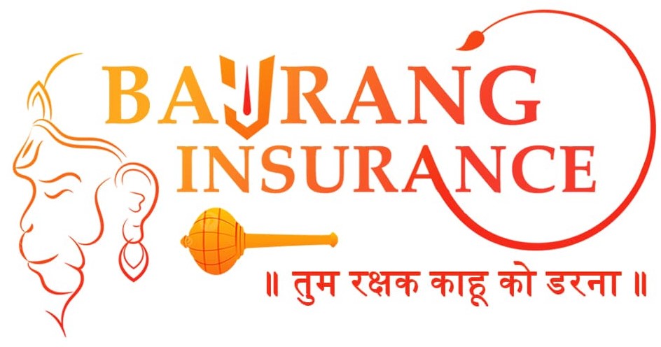 BAJRANG INSURANCE